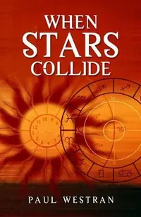 When Stars Collide: Why We Love, Who We Love and When We Love Them — photo 2
