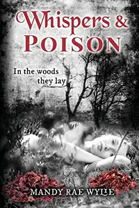Whispers & Poison — photo 2