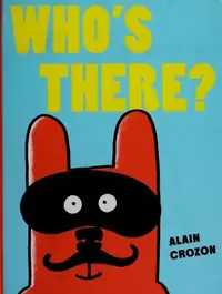 Who's There? Crozon, Alain — photo 2