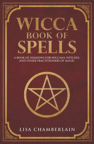 Wicca Book of Spells: A Book of Shadows for Wiccans, Witches, and Other Practitioners of Magic — photo 3