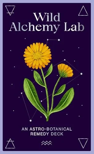 Wild Alchemy Lab: An Astro-Botanical Remedy Deck