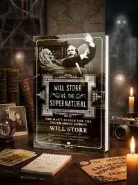 Will Storr vs. the Supernatural: One Man's Search for the Truth about Ghosts — photo 1