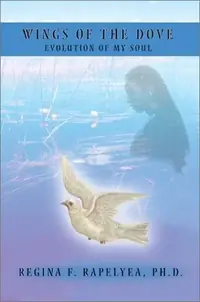 Wings of the Dove: Evolution of My Soul — photo 2
