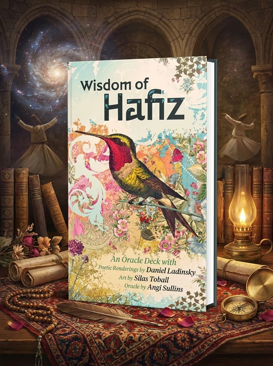 Wisdom of Hafiz Oracle: 45 Gold Gilt-Edged Cards with Matte Finish, Ancient Persian-Inspired Artwork, Poetry by Daniel Ladinksy, 104-Page Full-Color G