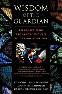 Wisdom of the Guardian: Treasures from Archangel Michael to Change Your Life — photo 2