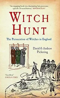 Witch Hunt: The Persecution of Witches in England — photo 2