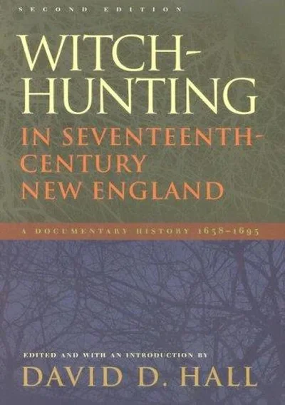 Witch-Hunting in Seventeenth-Century New England: A Documentary History 1638-1693, Second Edition — dewey-133