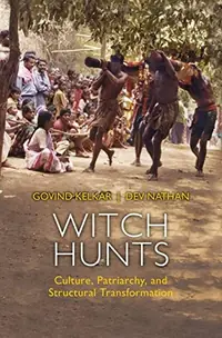 Witch Hunts: Culture, Patriarchy and Structural Transformation — photo 2
