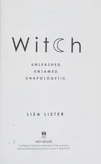 Witch: Unleashed. Untamed. Unapologetic. — photo 2
