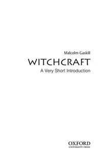 Witchcraft: A Very Short Introduction Gaskill, Malcolm — photo 3