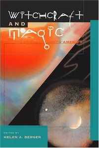 Witchcraft and Magic: Contemporary North America — photo 2