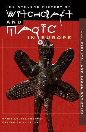Witchcraft and Magic in Europe, Volume 1 De La Barca, Pedro Calderon