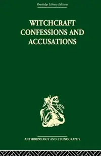 Witchcraft Confessions and Accusations Douglas, Mary — photo 2