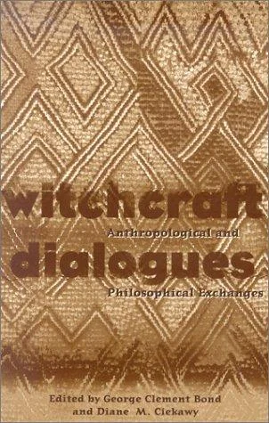 Witchcraft Dialogues: Anthropological and Philosophical Exchanges — photo 3