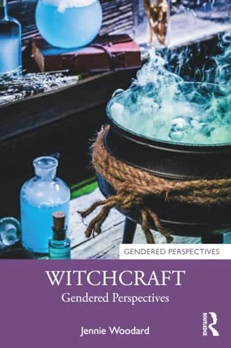 Witchcraft: Gendered Perspectives Woodard, Jennie