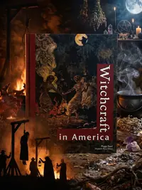 Witchcraft in America Saari, Peggy — photo 1