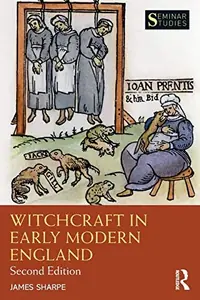 Witchcraft in Early Modern England Sharpe, James — photo 2