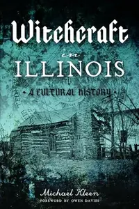 Witchcraft in Illinois: A Cultural History — photo 2