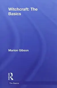 Witchcraft: The Basics Gibson, Marion — photo 2
