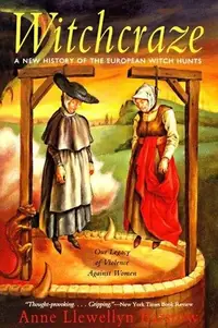 Witchcraze: New History of the European Witch Hunts, a — photo 3