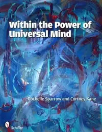 Within the Power of Universal Mind — photo 2