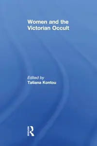 Women and the Victorian Occult — photo 2