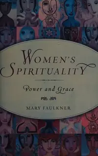 Women's Spirituality: Power and Grace — photo 2