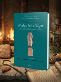 Worlds Full of Signs: Ancient Greek Divination in Context - Ingram Academic Beerden, Kim — photo 1