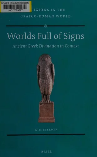 Worlds Full of Signs: Ancient Greek Divination in Context - Ingram Academic Beerden, Kim