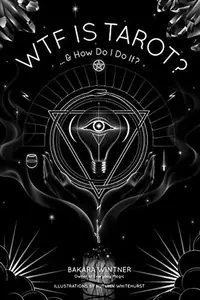 Wtf Is Tarot?: ...& How Do I Do It? — photo 2