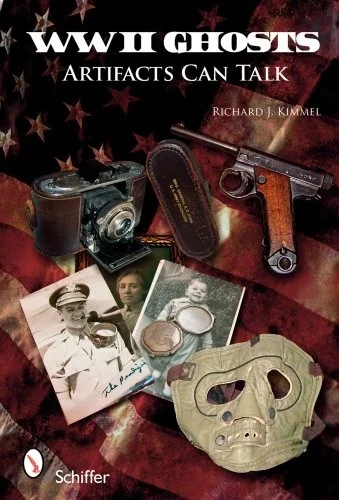 WWII Ghosts: Artifacts Can Talk