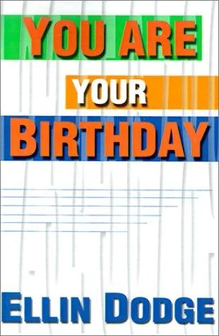 You Are Your Birthday