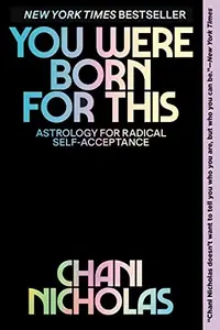 You Were Born for This: Astrology for Radical Self-Acceptance — photo 2