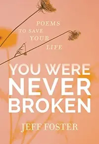 You Were Never Broken: Poems to Save Your Life — photo 2