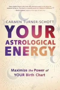 Your Astrological Energy: Maximize the Power of Your Birth Chart — photo 2