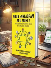 Your Enneagram and Money: Transforming Enneagram Edges Into Financial Freedom — photo 1