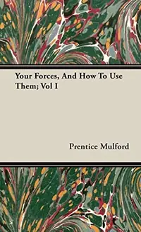 Your Forces, And How To Use Them; Vol I — photo 2