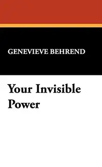 Your Invisible Power — photo 2