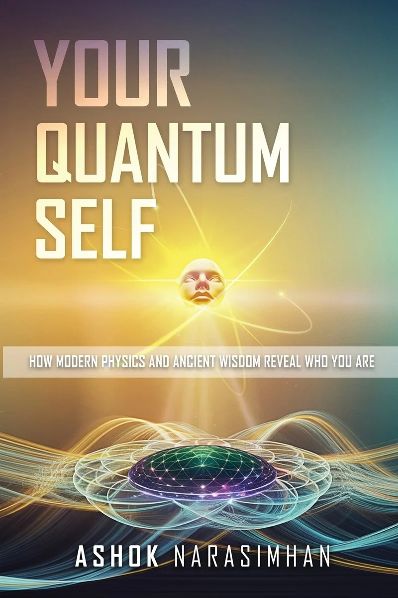 Your Quantum Self: How Modern Physics and Ancient Wisdom Reveal Who You Are — photo 3