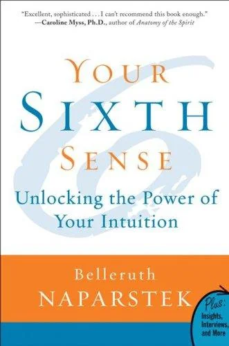 Your Sixth Sense: Unlocking the Power of Your Intuition — photo 3