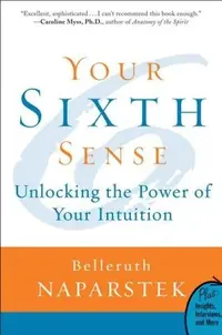 Your Sixth Sense: Unlocking the Power of Your Intuition — photo 2