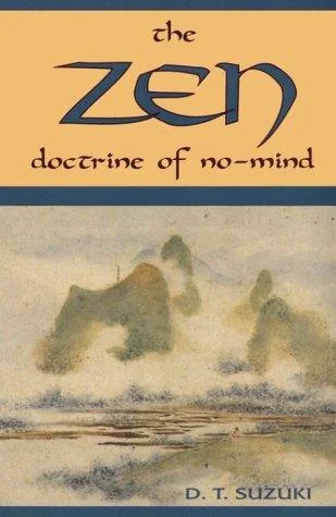 Zen Doctrine of No Mind: The Significance of the Sutra of Huineng — photo 3
