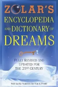 Zolar's Encyclopedia and Dictionary of Dreams: Fully Revised and Updated for the 21st Century (Revised) — photo 2