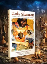Zulu Shaman: Dreams, Prophecies, and Mysteries (Revised, New of Song of the Stars) Mutwa, Vusamazulu Credo — photo 1